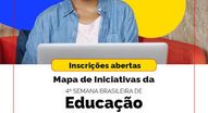 Prazo para inscrever projetos na Semana Brasileira de Educação Midiática termina em 20 de outubro